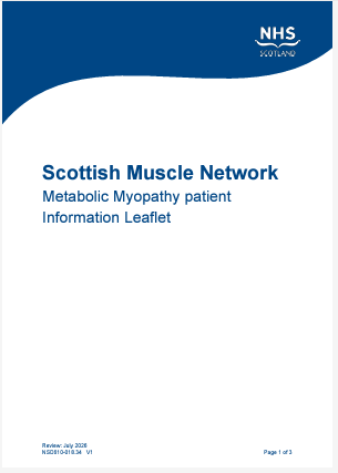 Scottish Muscle Network Metabolic Myopathy Patient Information Leaflet